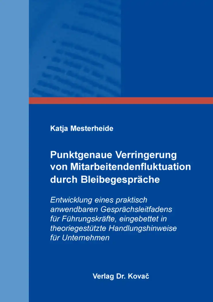  Katja Mesterheide: Punktgenaue Verringerung von Mitarbeitendenfluktuation durch Bleibegespräche